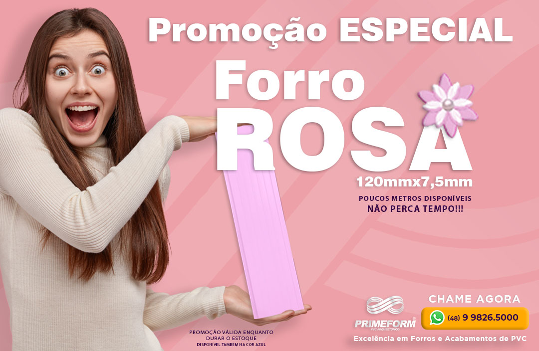 PROMOÇÃO Forro 120mm Rosa